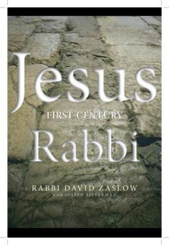 Jesus: First-Century Rabbi – Hardcover By Zaslow, David – GOOD