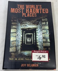 World’s Most Haunted Places Jeff Belanger Hardcover 2007 Fall River
