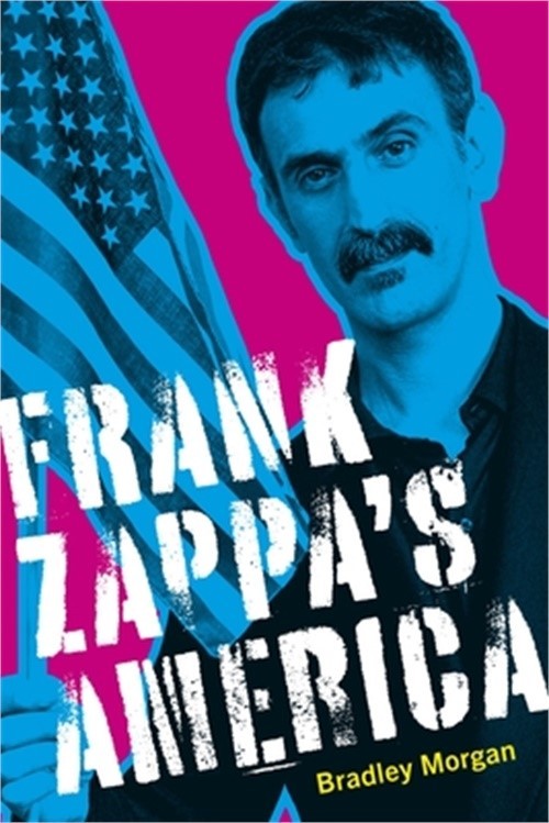 Frank Zappa’s America (Hardback or Cased Book)