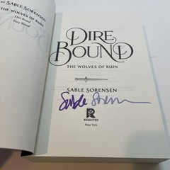 Dire Bound by Sable Sorensen (2025 Trade Paperback) Signed by Author Brand New