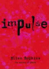 Impulse – Hardcover By Hopkins, Ellen – GOOD