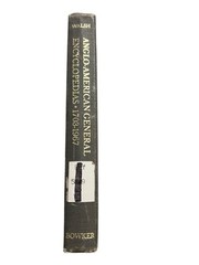 Anglo-American General Encyclopedias 1703-1967 By Walsh Hardcover 1968