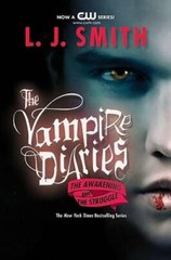 The Awakening / The Struggle (Vampire Diaries, Books 1-2) – Paperback – GOOD