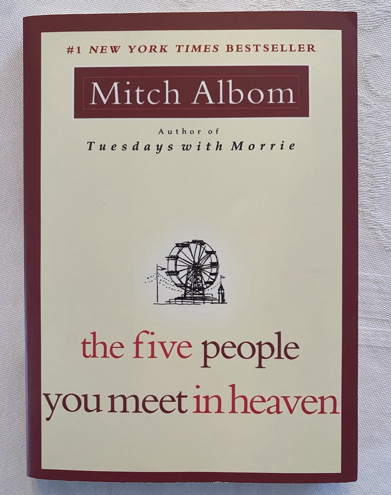 The Five People You Meet In Heaven By Mitch Albom 1st Edition 2003 Paperback