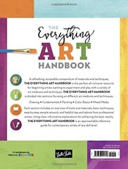 The Complete Book Of … Ser.: The Everything Art Handbook : A Comprehensive…