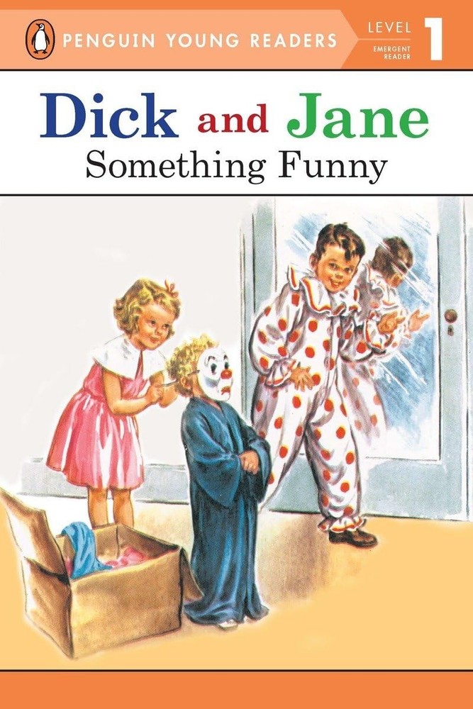 Something Funny (Read With Dick and Jane 1) – paperback Penguin Young Reader…
