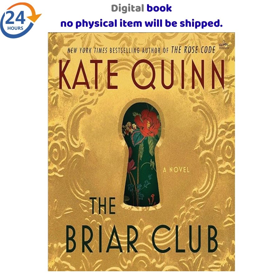 The Briar Club: A Novel 2025 Kate Quinn