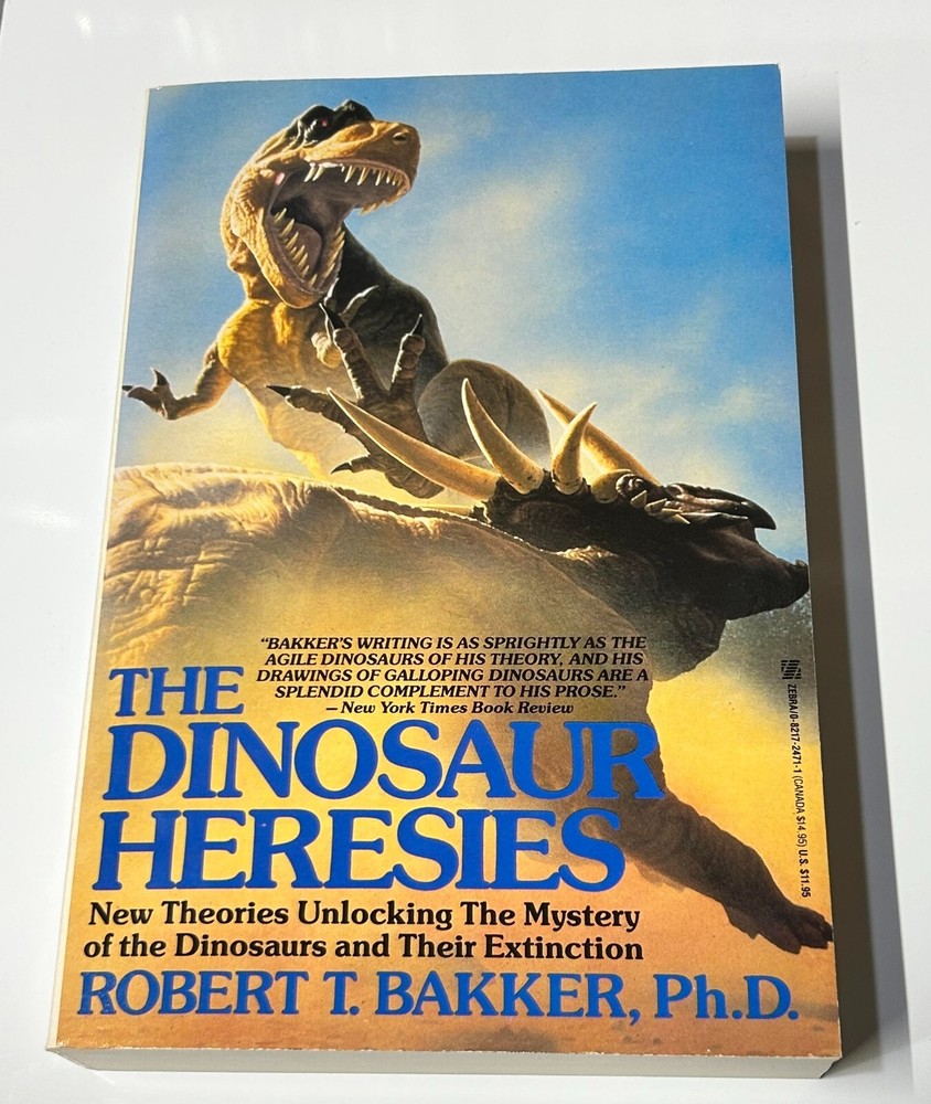 The Dinosaur Heresies by Robert T. Bakker PB 1988 FIRST ZEBRA BOOKS PRINTING