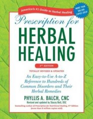 Prescription for Herbal Healing, 2nd Edition: An Easy-to-Use A-to-Z Refer – GOOD