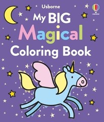 Kate Nolan My Big Magical Coloring Book (Paperback) My Big Coloring