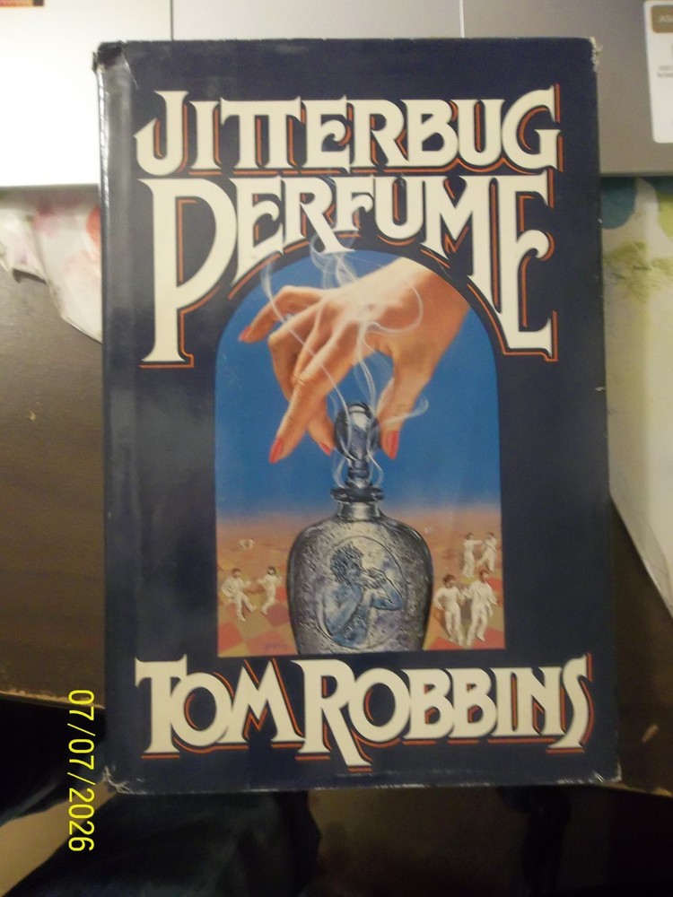 JITTERBUG PERFUME~by TOM ROBBINS~1984 VG/C 1st ED. HARDCOVER BOOK~W/DUST COVER