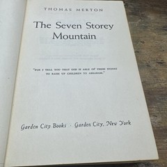 The Seven Storey Mountain by Thomas Merton, ©1948 Hard Cover Book 1st Edition