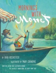 Mornings With Monet, Library by Rosenstock, Barb; Grandpré, Mary (ILT), Brand…