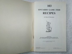 Darryl Choronzey : 103 Ontario Game Fish Recipes RARE HARD TO FIND BOOK 1984