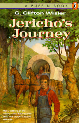Jericho’s Journey – Paperback By Wisler, G. Clifton – GOOD