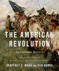 American Revolution : An Intimate History, Hardcover by Ward, Geoffrey C.; Bu…