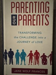 Parenting Our Parents (Hardback or Cased Book)