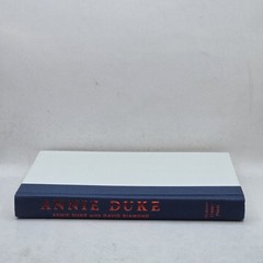 SIGNED Annie Duke: How I Raised, Folded, Bluffed, Flirted, Cursed, (Hardcover)
