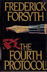 The Fourth Protocol – Hardcover By Forsyth, Frederick – GOOD