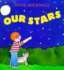 Our Stars – Hardcover By Rockwell, Anne – GOOD