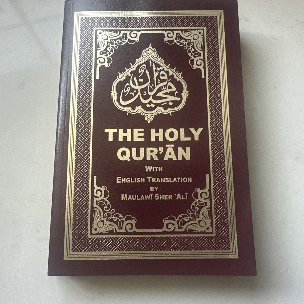 The Holy Qur’an with English translation – Softcover By Maulawi Sher Ali