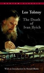The Death of Ivan Ilyich (Bantam Classics) by Leo Tolstoy