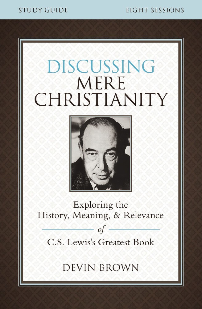 NEW BOOK Discussing Mere Christianity Study Guide by Devin Brown (2015)