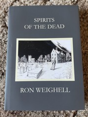 SPIRITS OF THE DEAD (2024) Ron Weighell LIMITED 435 copy NUMBERED Sarob Press HC
