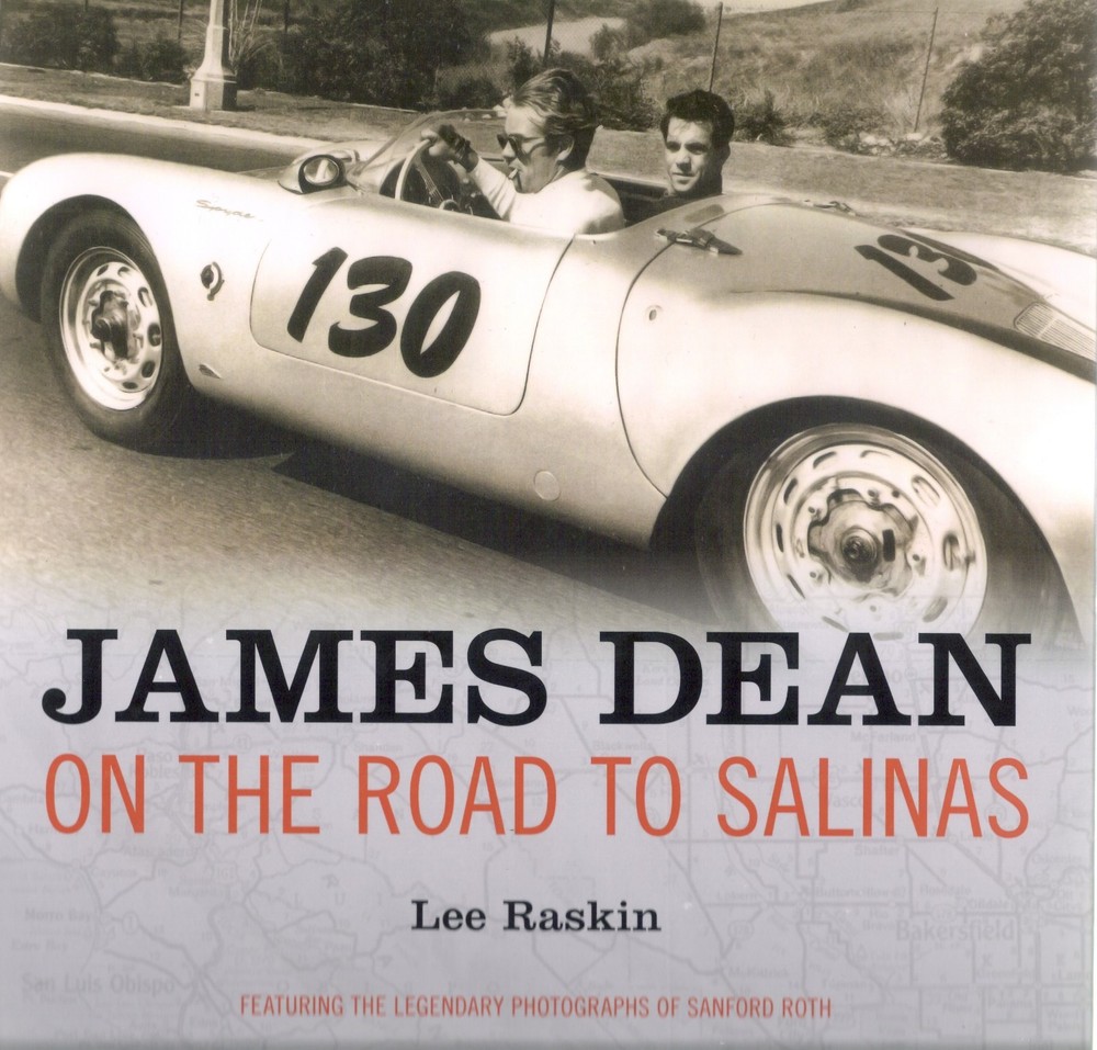 JAMES DEAN:ON THE ROAD TO SALINAS * AUTHOR WILL INSCRIBE * NEW * LIMITED 2ND ED