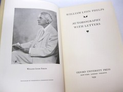 Autobiography with Letters SIGNED by William Lyon Phelps 1939 First Edition OUP