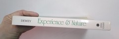 Experience and Nature by John Dewey, 2nd Ed. 1994. TPB. Very Good Cond.