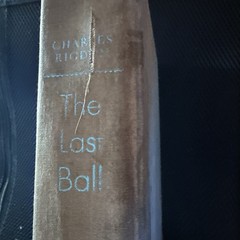 The Last Ball by Rigdon, Charles 1972 Vintage Hardcover