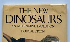 The New Dinosaurs Dougal Dixon 1988 First Edition HC/DJ Speculative Evolution