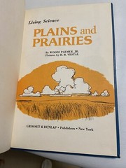 Plains And Prairies by Woods Palmer Jr. 1968 Hardcover Very Nice Vintage Find