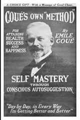 Self Mastery Through Conscious Autosuggestion – Paperback By Cou, Emile – GOOD