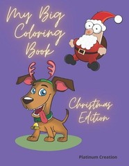 My Big Coloring Book: Greatest Activity Book Ever Variety Of Beautiful Pictures
