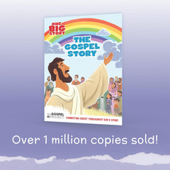 The Gospel Story (One Big Story)
