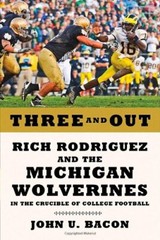 Three and Out by John U. Bacon (2012)