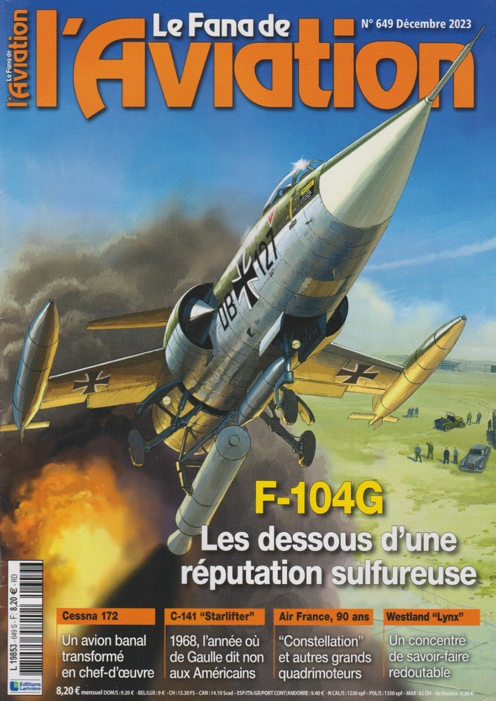 Fanatique de Aviation (Dec 2023) Lockheed F-104G, French C-141, 1956 Cessna 172