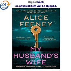 My Husband’s Wife: A Novel 2026 Alice Feeney