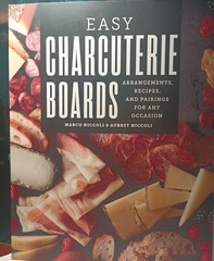 Easy Charcuterie Boards-Arrangement and Receipes-Marco and AubreyNiccoli