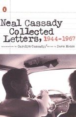 Collected Letters, 1944-1967 – paperback Cassady, Neal|Cassady, Carolyn|Moor…