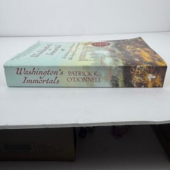 Grove Press Washington’s Immortals Book Patrick K. O’Donnell History Paperback