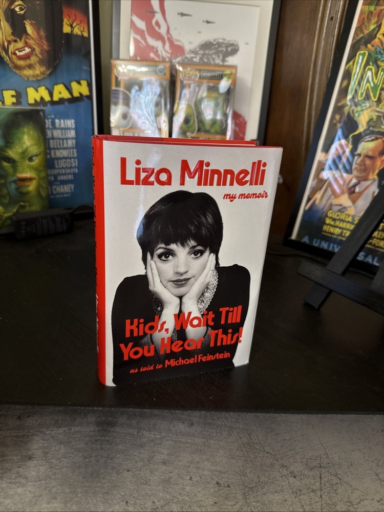 Kids, Wait Till You Hear This! by Liza Minnelli 2026 SIGNED First Edition HCDJ