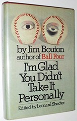 I’m Glad You Didn’t Take It Personally. William Morrow