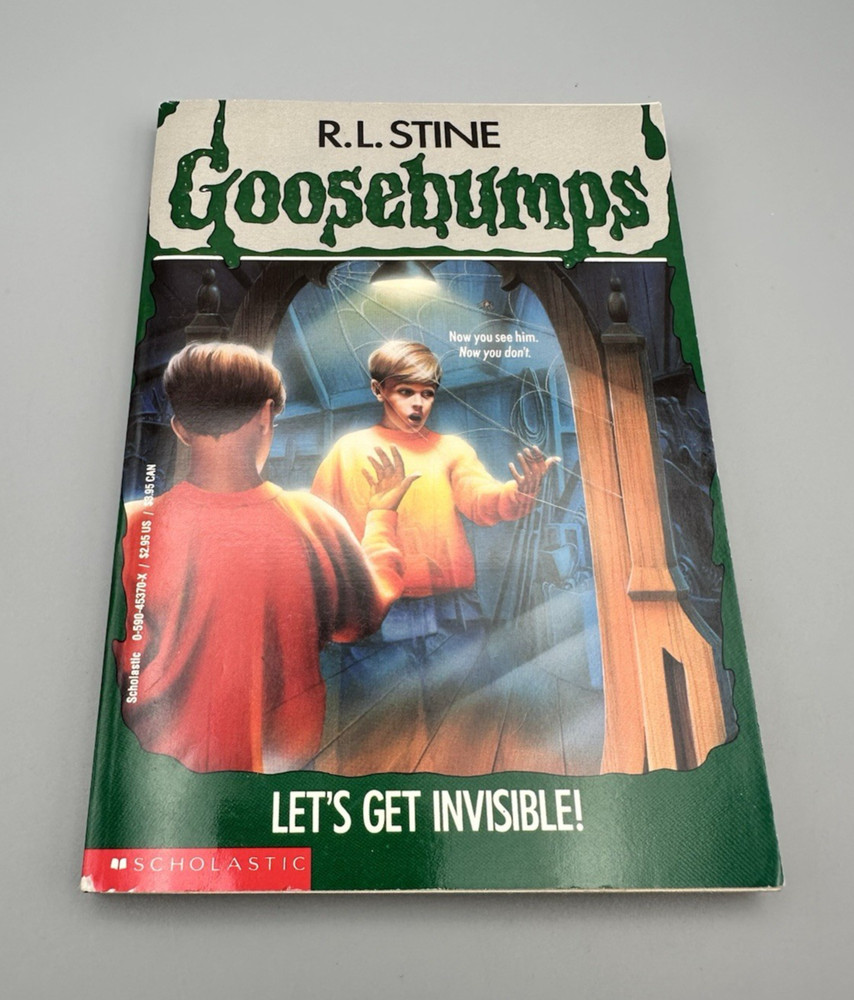 Goosebumps #6 Let’s Get Invisible unnumbered 1st print R. L. Stine 1993 pb