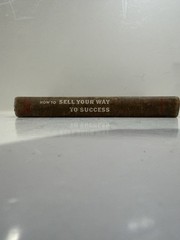 How to Sell Your Way to Success Charles B. Roth 1953 Hardcover 1st Ed. 3rd Print