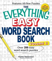 THE EVERYTHING EASY WORD SEARCH BOOK, VOLUME II: OVER 200 By Charles Timmerman