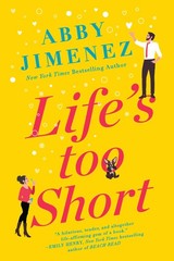 Life’s Too Short (The Friend Zone, 3)
