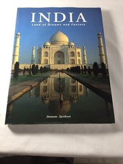INDIA: LAND OF DREAMS AND FANTASY By Doranne Jacobson – Hardcover